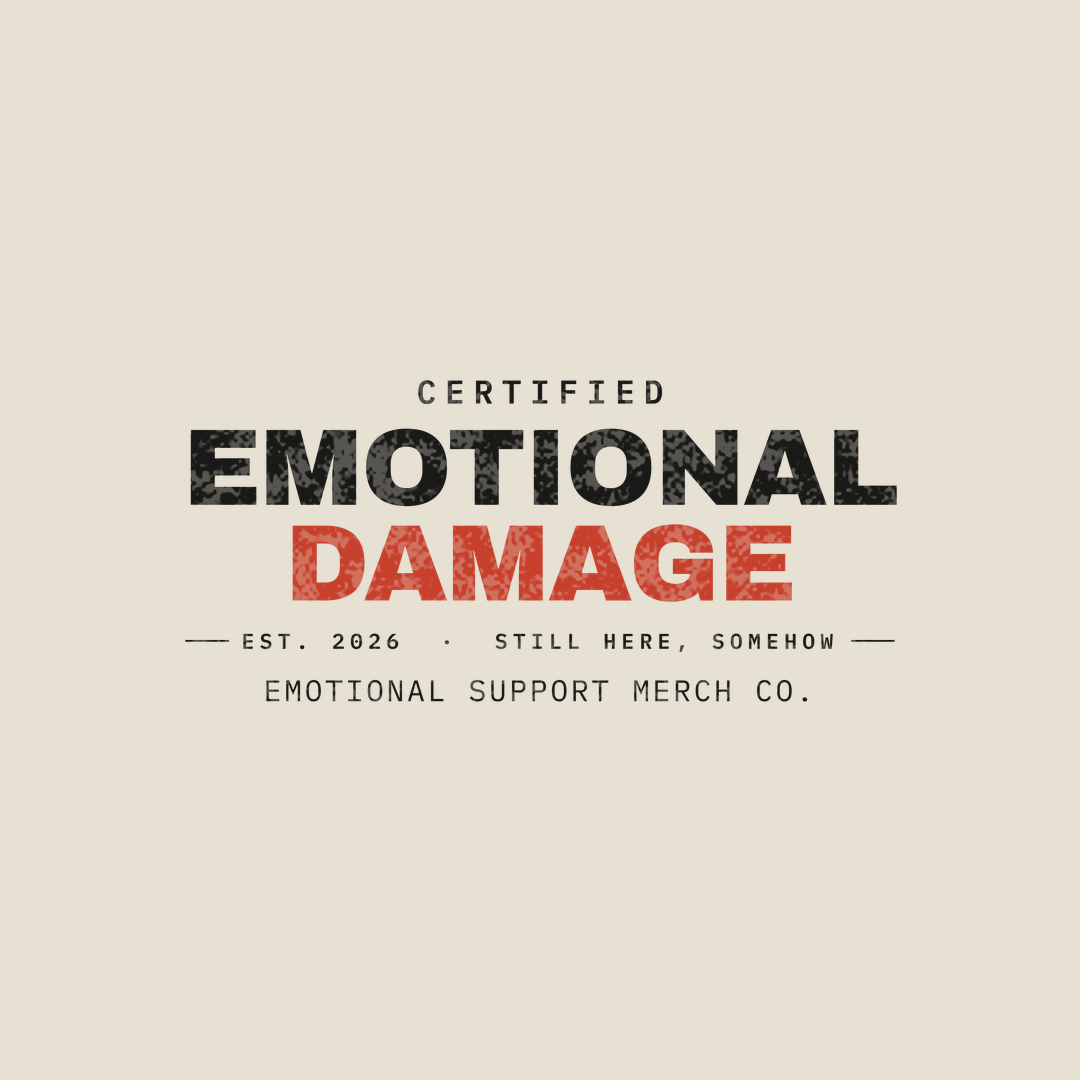 Emotional Support Tee — EMOTIONAL DAMAGE